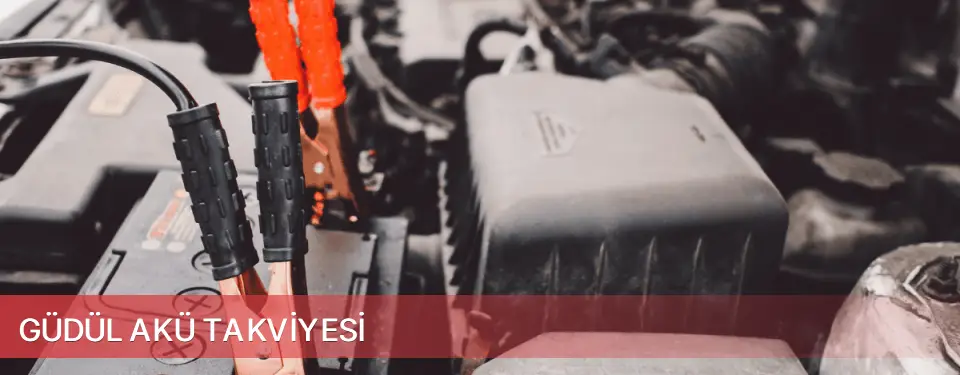 Güdül İlçemi Akü Takviyesi