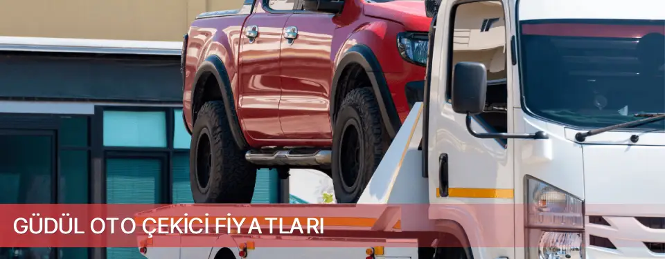 Güdül İlçemi Oto Çekici Fiyatları