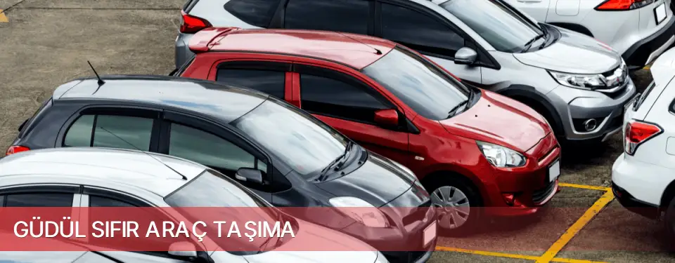 Güdül İlçemi Sıfır Araç Taşıma